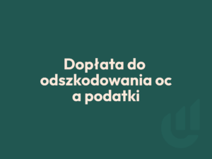 edk consulting doplata do odszkodowania a podatki