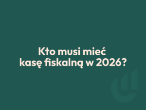 edk consulting obowiazek kasy fiskalnej 2026 zasady