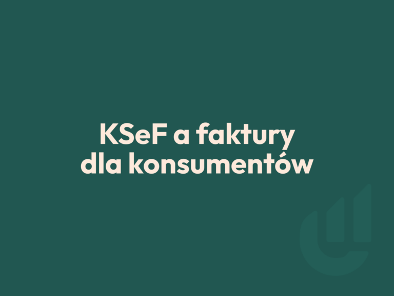 KSeF a faktury dla osób prywatnych: co się zmienia, a co nie 1 edk consulting ksef faktury dla konsumentow
