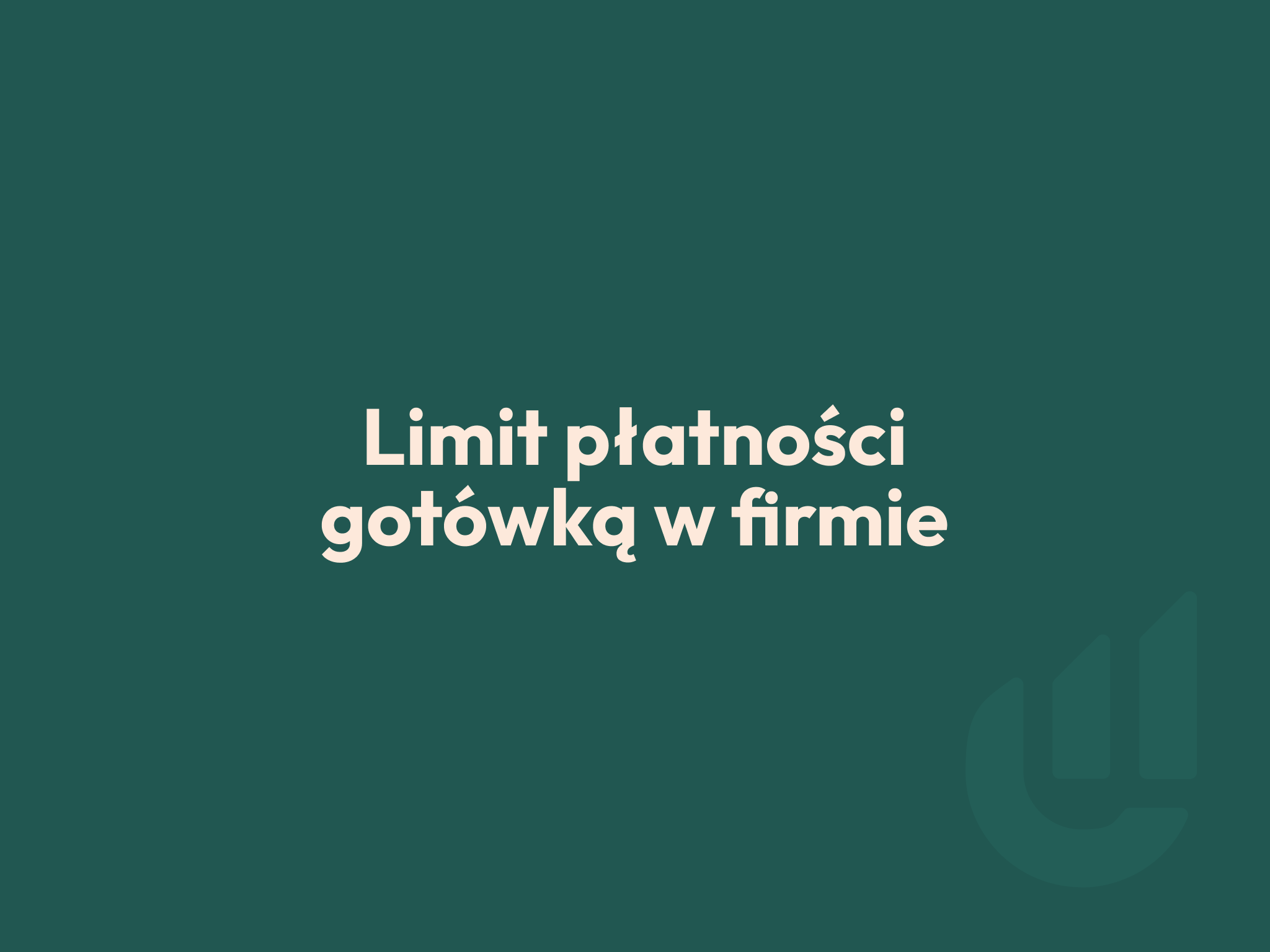 Limit płatności gotówką w firmie. Kiedy wydatek nie będzie kosztem? 1 edk consulting limit platnosci gotowka w firmie