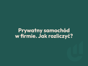 edk consulting prywatny samochod w firmie
