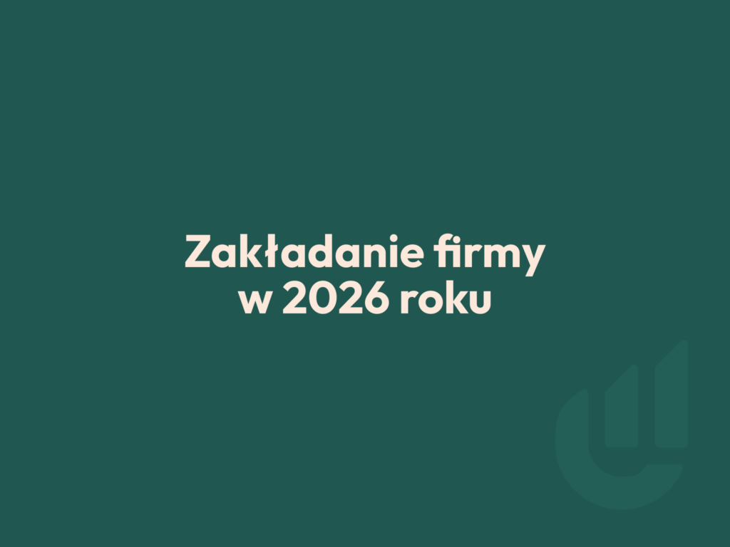 Starting a Company in 2026. What to Arrange with Your Accountant Before the Start?