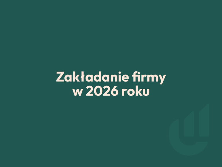 Zakładanie firmy w 2026 roku. Co ustalić z księgową przed startem? 1 edk consulting zakladanie firmy w 2026 roku